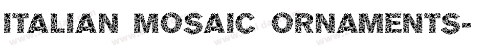 Italian Mosaic Ornaments字体转换